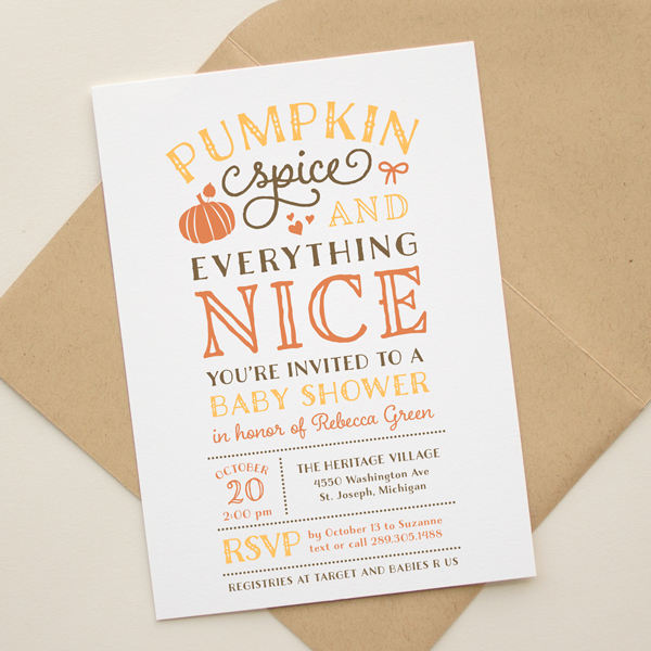 pumpkin spice and everything nice invitation