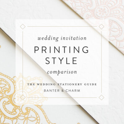 wedding invitation printing style comparison