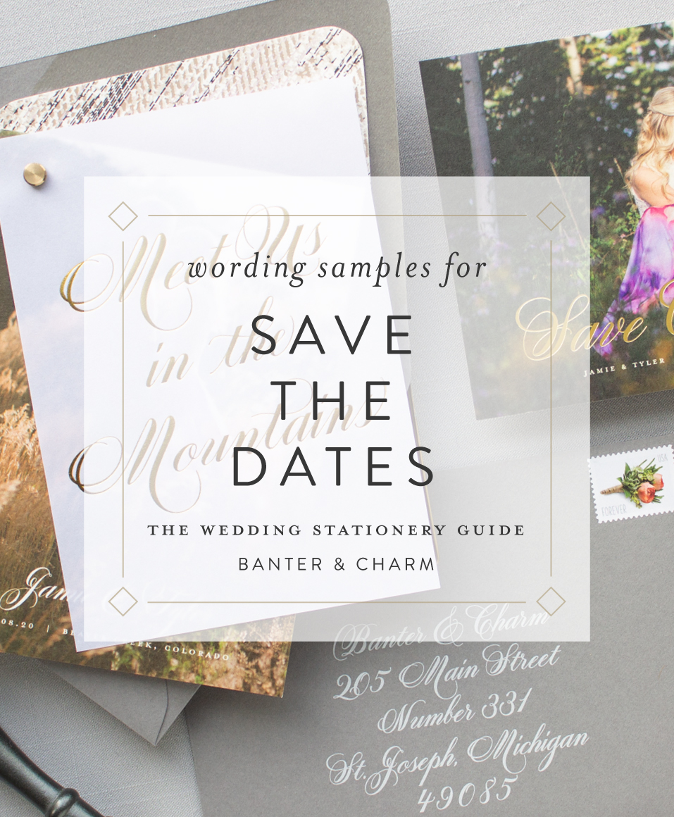 Wedding Save the Date Wording Samples - Banter and Charm