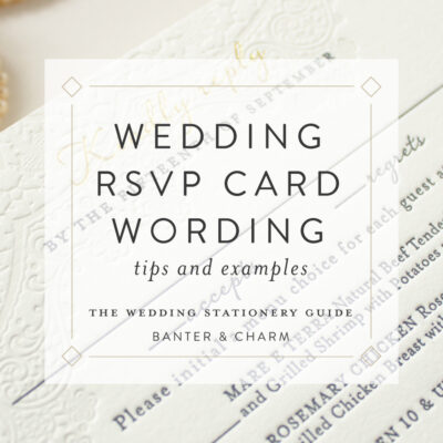 Wedding Stationery Guide: RSVP Card Wording Samples